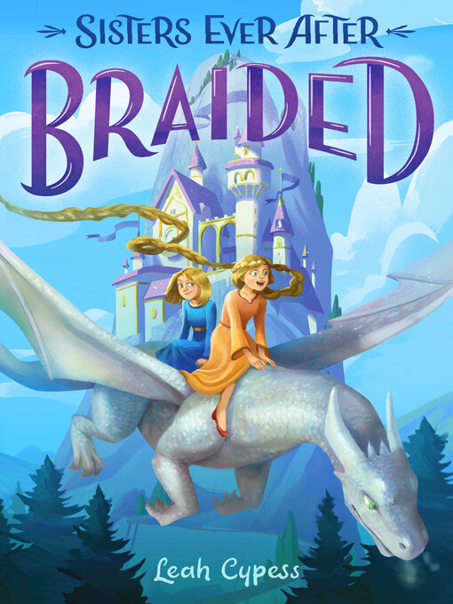 Title details for Braided by Leah Cypess - Available